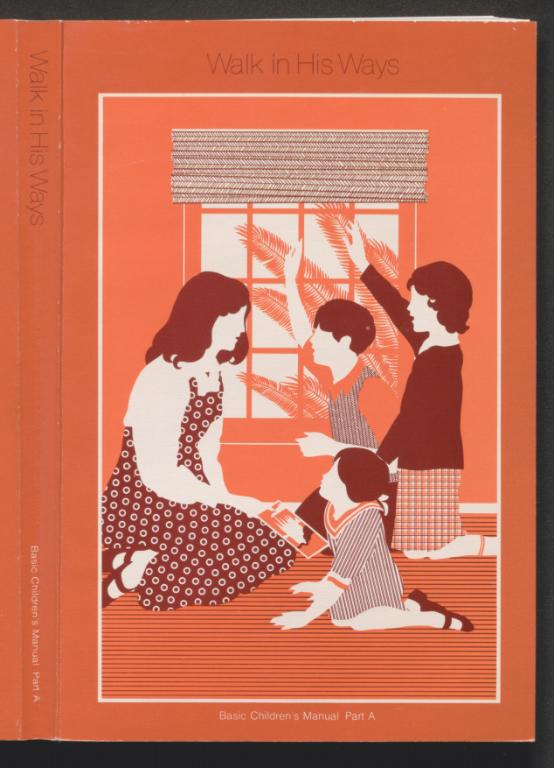 Walk in His Ways (Part A) (1979)