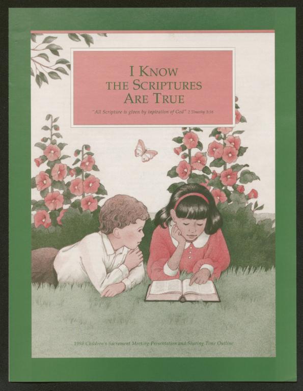 CSMP 1998: I Know the Scriptures Are True (1998)