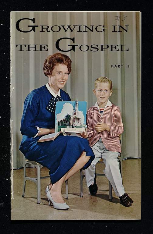 Growing in the Gospel, Part 2 (1964)