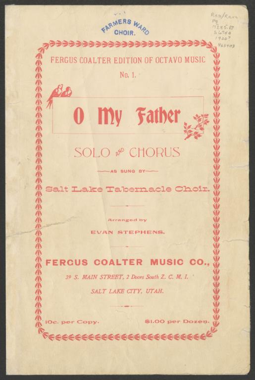 O My Father (Solo and Chorus) (1900)