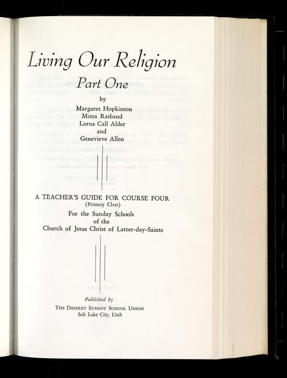 Living Our Religion, Part 1 (1965)