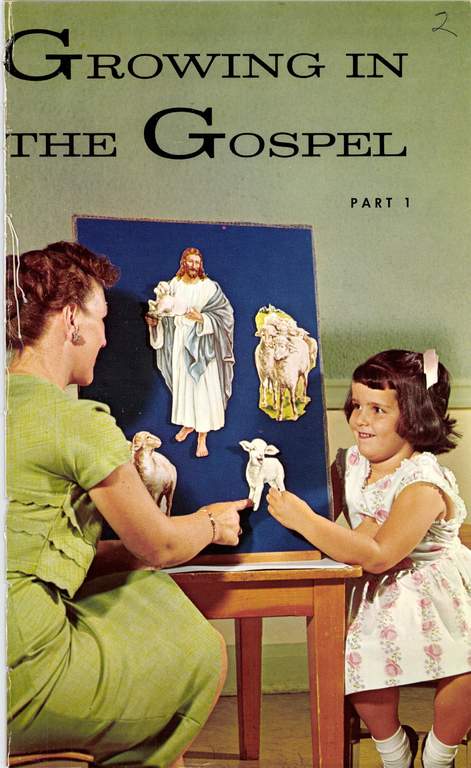 Growing in the Gospel, Part 1 (1961)