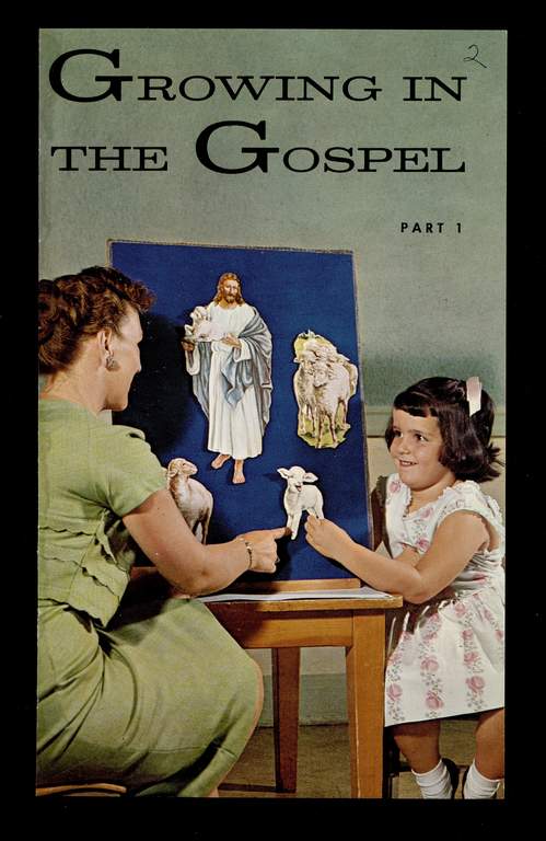 Growing in the Gospel, Part 1 (1967)