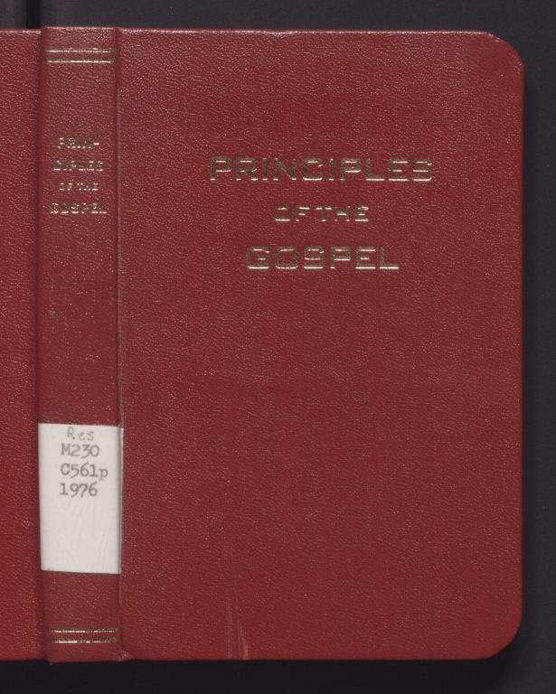 Principles of the Gospel (1976) (1976)