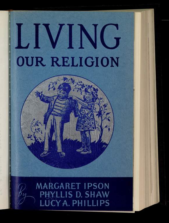 Living Our Religion (1947)