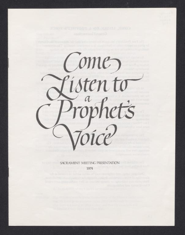 CSMP 1974: Come, Listen to a Prophet’s Voice