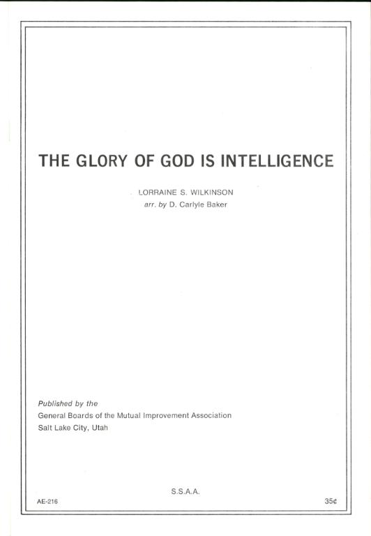 The Glory of God Is Intelligence