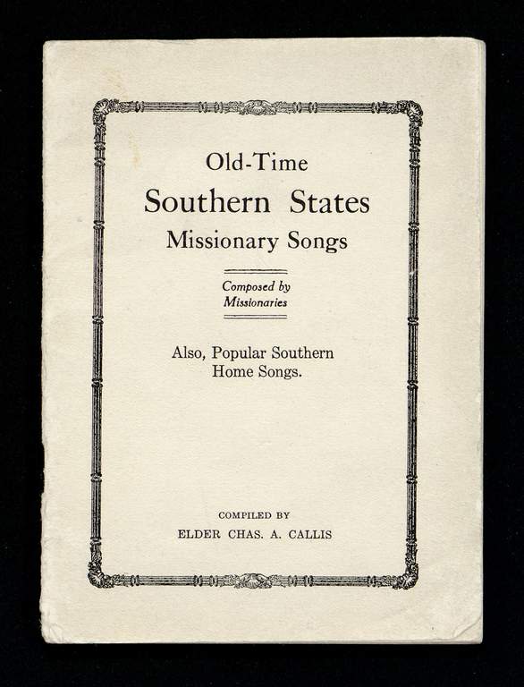 Old-Time Southern States Missionary Songs (1921)